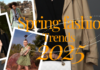 Top Spring Fashion Trends of 2025: What’s In and Out fashion trends 2025